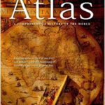 خرید و دانلود نسخه کامل کتاب Historical Atlas: A Comprehensive History of the World –  Pdf