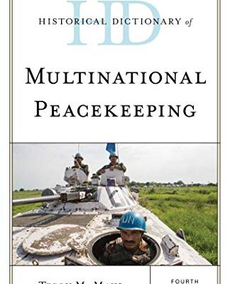 خرید و دانلود نسخه کامل کتاب Historical Dictionary of Multinational Peacekeeping –  Pdf