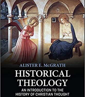 خرید و دانلود نسخه کامل کتاب Historical Theology: An Introduction to the History of Christian Thought –  +  Pdf