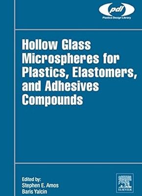 خرید و دانلود نسخه کامل کتاب Hollow Glass Microspheres for Plastics, Elastomers, and Adhesives Compounds –  Pdf