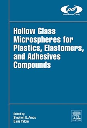 خرید و دانلود نسخه کامل کتاب Hollow Glass Microspheres for Plastics, Elastomers, and Adhesives Compounds – Pdf_6838881fe4abf.jpeg خرید و دانلود نسخه کامل کتاب Hollow Glass Microspheres for Plastics, Elastomers, and Adhesives Compounds – Pdf
