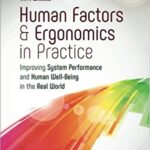 خرید و دانلود نسخه کامل کتاب Human Factors and Ergonomics in Practice: Improving System Performance and Human Well-Being in the Real World –  Pdf