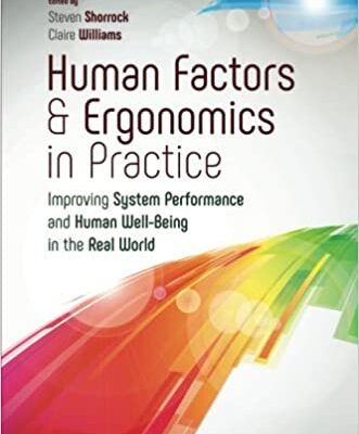 خرید و دانلود نسخه کامل کتاب Human Factors and Ergonomics in Practice: Improving System Performance and Human Well-Being in the Real World –  Pdf
