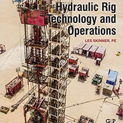 خرید و دانلود نسخه کامل کتاب Hydraulic Rig Technology and Operations –  PDF