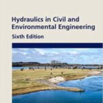 خرید و دانلود نسخه کامل کتاب Hydraulics in Civil and Environmental Engineering[2021] –  PDF