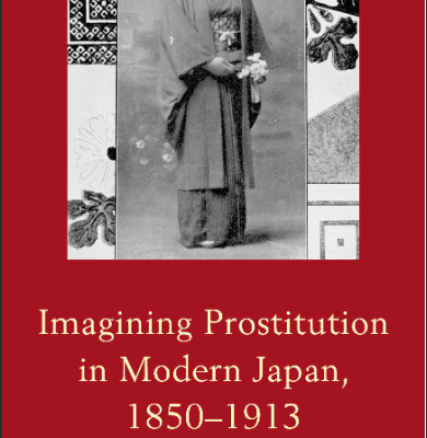 خرید و دانلود نسخه کامل کتاب Imagining Prostitution in Modern Japan, 1850–1913 – PDF