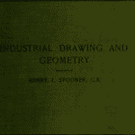 خرید و دانلود نسخه کامل کتاب Industrial drawing and geometry; an introduction to various branches of technical drawing –  Pdf