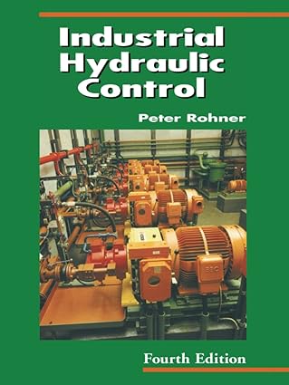 خرید و دانلود نسخه کامل کتاب Industrial Hydraulic Control: A Textbook For Fluid Power Technicians (4th Edition) – Pdf_6838885d36111.jpeg خرید و دانلود نسخه کامل کتاب Industrial Hydraulic Control: A Textbook For Fluid Power Technicians (4th Edition) – Pdf