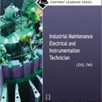 خرید و دانلود نسخه کامل کتاب Industrial Maintenance Electrical & Instrumentation Trainee Guide, Level 2 (Contren Learning) (3rd Edition) –  Pdf