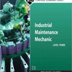 خرید و دانلود نسخه کامل کتاب Industrial Maintenance Mechanic, Level 3 (3rd Edition) –  Pdf