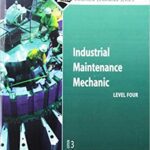 خرید و دانلود نسخه کامل کتاب Industrial Maintenance Mechanic, Level 4 (3rd Edition) –  Pdf