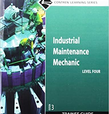 خرید و دانلود نسخه کامل کتاب Industrial Maintenance Mechanic, Level 4 (3rd Edition) –  Pdf