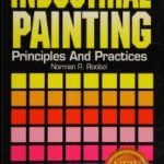 خرید و دانلود نسخه کامل کتاب Industrial painting : principles and practices (2nd Edition) –  Pdf