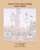 خرید و دانلود نسخه کامل کتاب Industrial Power System Grounding Design Handbook –  Pdf