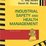 خرید و دانلود نسخه کامل کتاب Industrial Safety and Health Management (7th Edition)