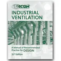 خرید و دانلود نسخه کامل کتاب Industrial Ventilation: A Manual of Recommended Practice for Design, 31st Edition – E-Book – Pdf