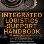 خرید و دانلود نسخه کامل کتاب Integrated Logistics Support Handbook (3rd Edition) –  Pdf