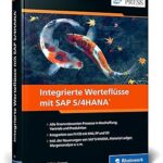 خرید و دانلود نسخه کامل کتاب Integrierte Werteflüsse mit SAP S/4HANA –  Pdf