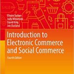 خرید و دانلود نسخه کامل کتاب Introduction to Electronic Commerce and Social Commerce (Springer Texts in Business and Economics) (4th Edition) –  PDF
