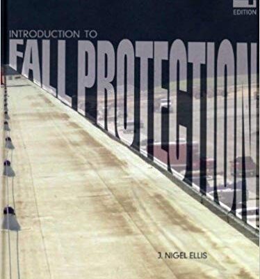 خرید و دانلود نسخه کامل کتاب Introduction To Fall Protection 4th Edition