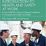 خرید و دانلود نسخه کامل کتاب Introduction to Health and Safety at Work: for the NEBOSH National General Certificate in Occupational Health and Safety (7th Edition) –  Pdf