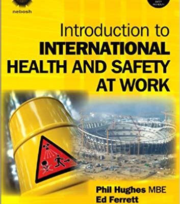 خرید و دانلود نسخه کامل کتاب Introduction to International Health and Safety at Work: The Handbook for the NEBOSH International General Certificate –  PDF