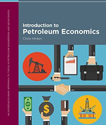 خرید و دانلود نسخه کامل کتاب Introduction to Petroleum Economics