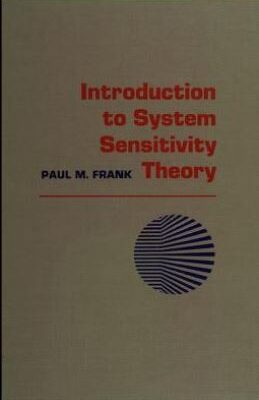 خرید و دانلود نسخه کامل کتاب Introduction to system sensitivity theory BY Frank –  pdf