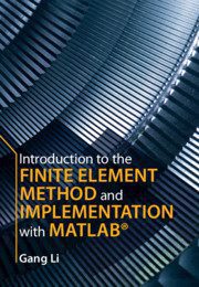 خرید و دانلود نسخه کامل کتاب Introduction to the Finite Element Method and Implementation with MATLAB® – + Pdf_683632b6aab30.jpeg خرید و دانلود نسخه کامل کتاب Introduction to the Finite Element Method and Implementation with MATLAB® – + Pdf