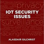 خرید و دانلود نسخه کامل کتاب IoT Security Issues