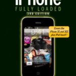 خرید و دانلود نسخه کامل کتاب iPhone Fully Loaded (Iphone Fully Loaded: If You’ve Got It, You Can Iphone It) – PDF