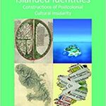 خرید و دانلود نسخه کامل کتاب Islanded Identities: Constructions of Postcolonial Cultural Insularity (Cross/ Cultures – Readings in the Post/Colonial Literatures in English, 139) –  PDF