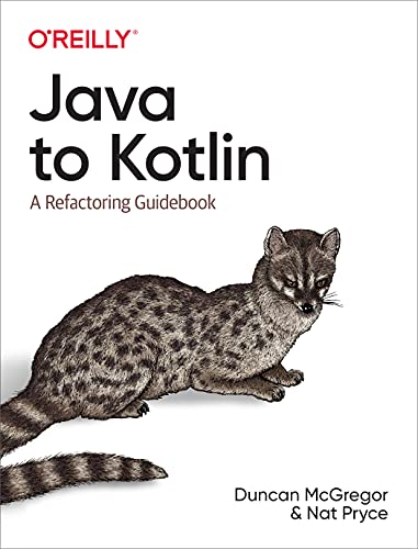 خرید و دانلود نسخه کامل کتاب Java to Kotlin: A Refactoring Guidebook – Pdf_6836432c651d1.jpeg خرید و دانلود نسخه کامل کتاب Java to Kotlin: A Refactoring Guidebook – Pdf