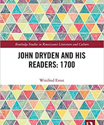 خرید و دانلود نسخه کامل کتاب John Dryden and His Readers:  1700 (Routledge Studies in Renaissance Literature and Culture) –  PDF