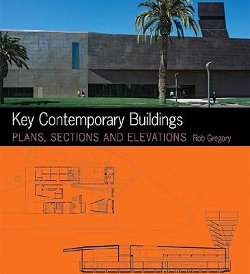 خرید و دانلود نسخه کامل کتاب Key Contemporary Buildings: Plans, Sections and Elevations –  Pdf