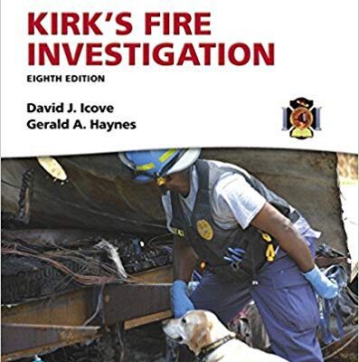 خرید و دانلود نسخه کامل کتاب Kirk’s Fire Investigation (8th Edition) –  Pdf