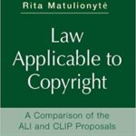 خرید و دانلود نسخه کامل کتاب Law Applicable to Copyright A Comparison of the ALI and CLIP Proposals