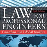 خرید و دانلود نسخه کامل کتاب Law for Professional Engineers:  Canadian and Global Insightsv 5th Edition