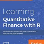 خرید و دانلود نسخه کامل کتاب Learning Quantitative Finance with R