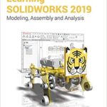 خرید و دانلود نسخه کامل کتاب Learning SOLIDWORKS 2019 –  pdf
