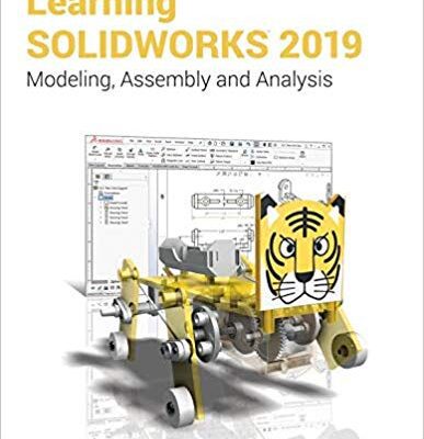 خرید و دانلود نسخه کامل کتاب Learning SOLIDWORKS 2019 –  pdf