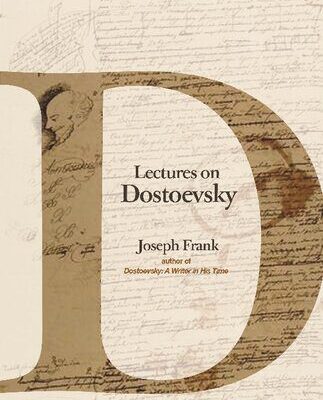 خرید و دانلود نسخه کامل کتاب Lectures on Dostoevsky BY Joseph Frank –  Pdf