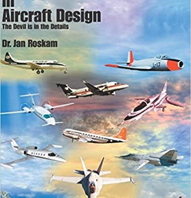 خرید و دانلود نسخه کامل کتاب Lessons Learned in Aircraft Design: The Devil is in the Details –  Pdf