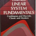 خرید و دانلود نسخه کامل کتاب Linear System Fundamentals: Continuous and Discrete, Classic and Modern –  Pdf