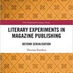 خرید و دانلود نسخه کامل کتاب Literary Experiments in Magazine Publishing: Beyond Serialization (The Nineteenth Century Series)