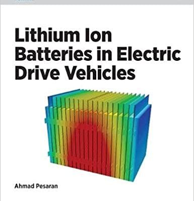 خرید و دانلود نسخه کامل کتاب Lithium Ion Batteries in Electric Drive Vehicles –  PDF