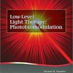 خرید و دانلود نسخه کامل کتاب Low-Level Light Therapy: Photobiomodulation –  Pdf