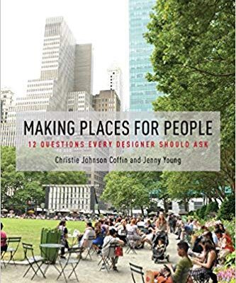 خرید و دانلود نسخه کامل کتاب Making Places for People:  12 Questions Every Designer Should Ask
