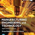 خرید و دانلود نسخه کامل کتاب Manufacturing Engineering and Technology in SI Units (8th Edition) –  PDF