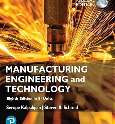 خرید و دانلود نسخه کامل کتاب Manufacturing Engineering and Technology in SI Units (8th Edition) –  PDF